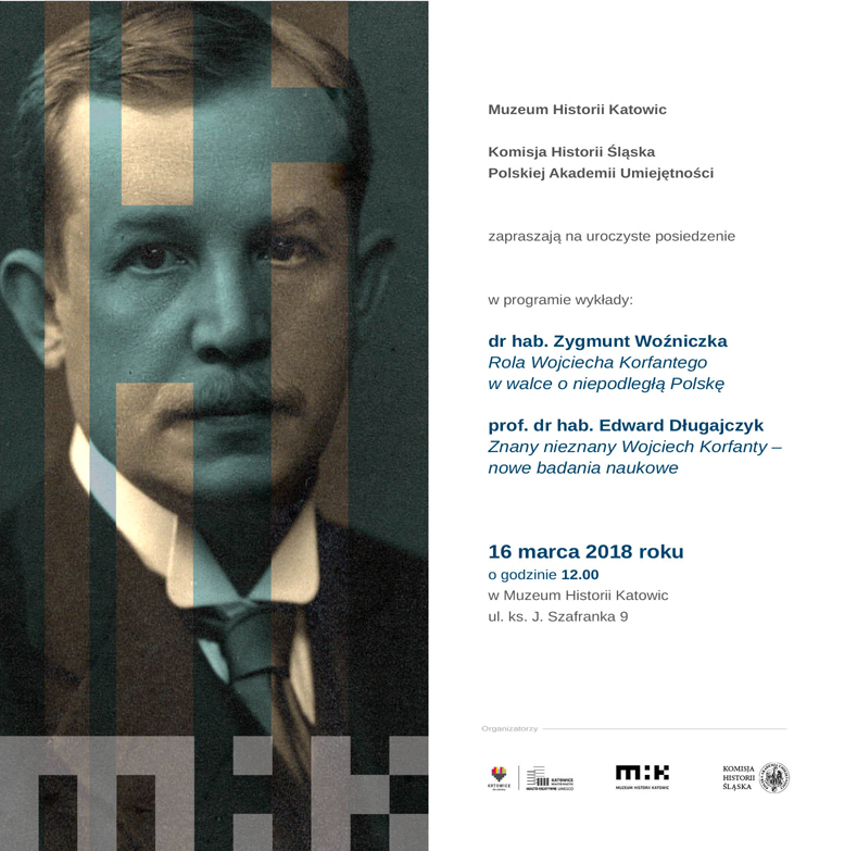 Plakat promujący posiedzenie i wykłady na temat Wojciecha Korfantego 