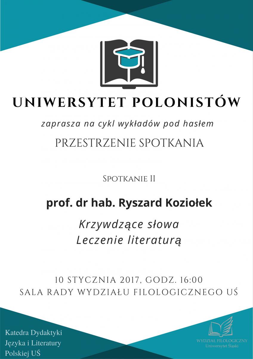 Plakat promujący wykład prof. Ryszarda Koziołka organizowany w ramach "Uniwersytetu Polonistów"