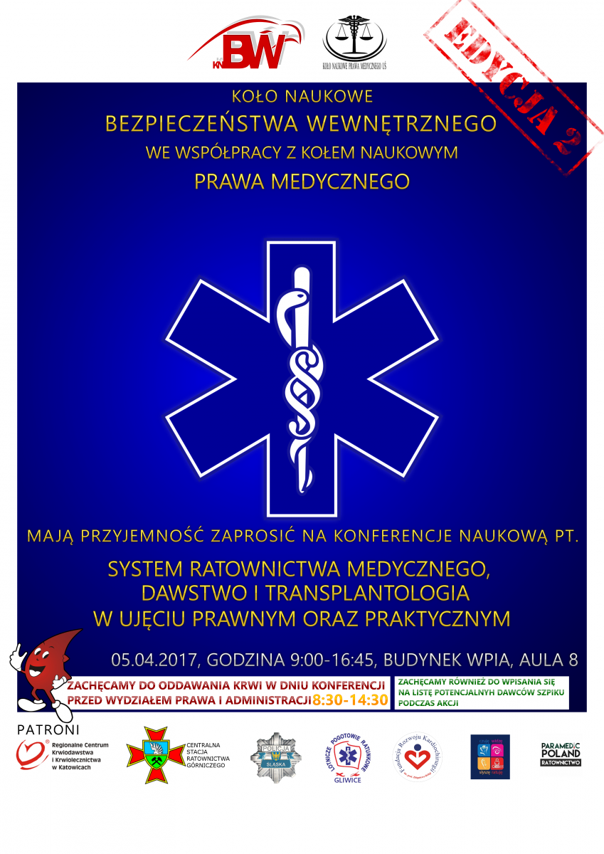 Plakat promujący konferencję pt. "System ratownictwa medycznego, dawstwa i transplantologii zawierający najważniejsze szczegóły dot. wydarzenia