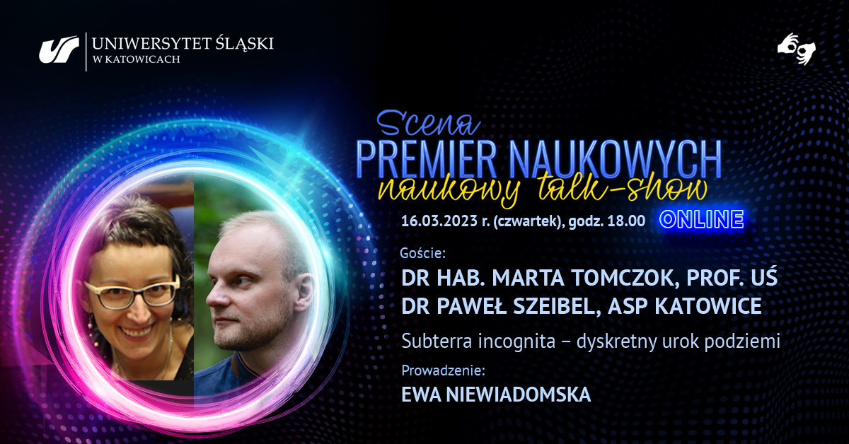 dr hab. Marta Tomczok, prof. UŚ oraz dr Paweł Szeibel