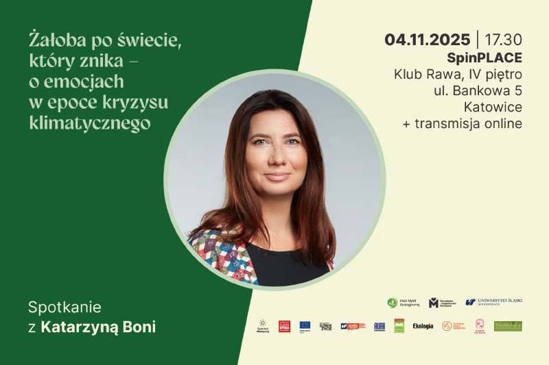 103. Klub Myśli Ekologicznej: „Żałoba po świecie, który znika – o emocjach w epoce kryzysu klimatycznego”