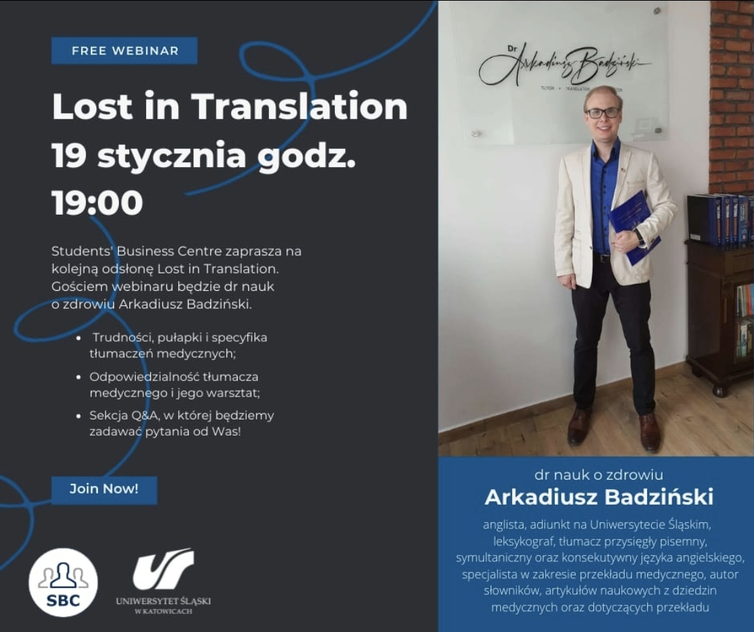 Grafika promująca wydarzenie z cyklu Lost in Translation z dr. Arkadiuszem Badzińskim. Wszelkie informacje zawarte w tekście
