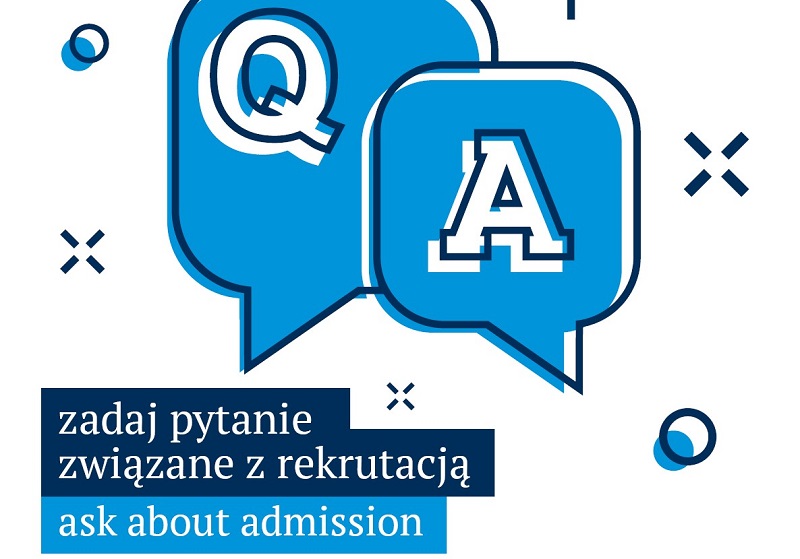Q&A: zadaj pytanie związane z rekrutacją / ask about admission