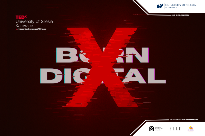 TEDxUniversityofSilesiainKatowice 2025 – Born Digital