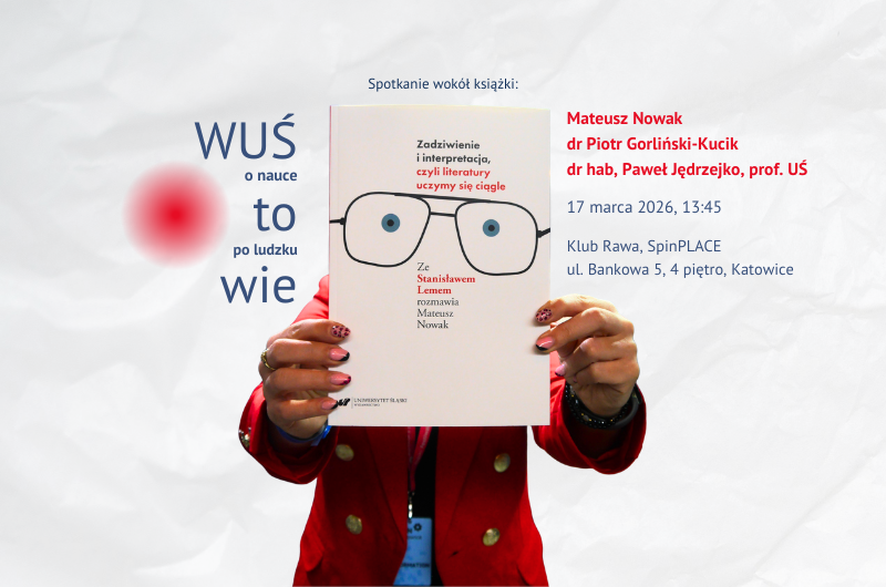 WUŚ to wie – o Lemie czy z Lemem? Zadziwienia i interpretacja