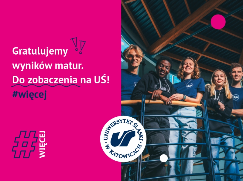 grafika Gratulujemy wyników matur. Do zobaczenia na UŚ!