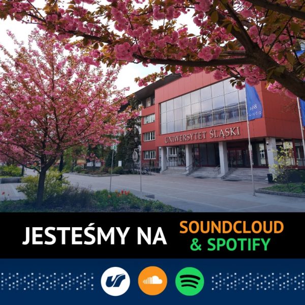 grafika informująca o dostępności Uniwersytetu Śląskiego na platformach Spotify i Soundcloud