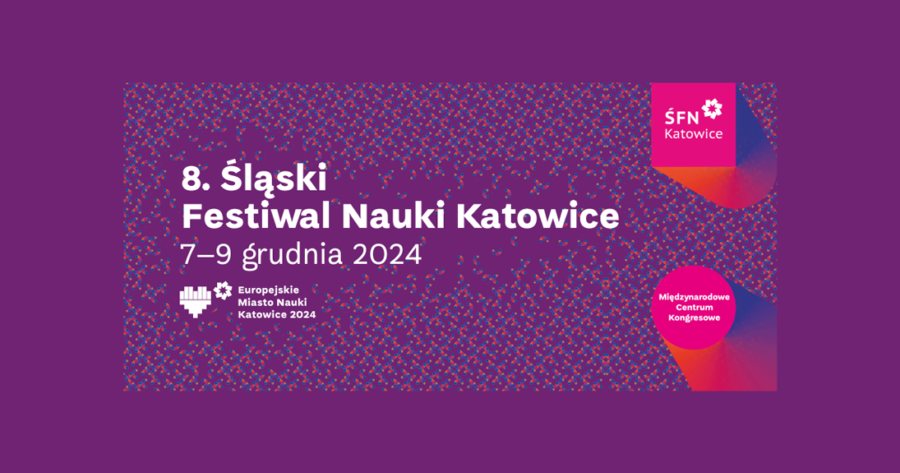 grafika promująca 8. Śląski Festiwal Nauki Katowice