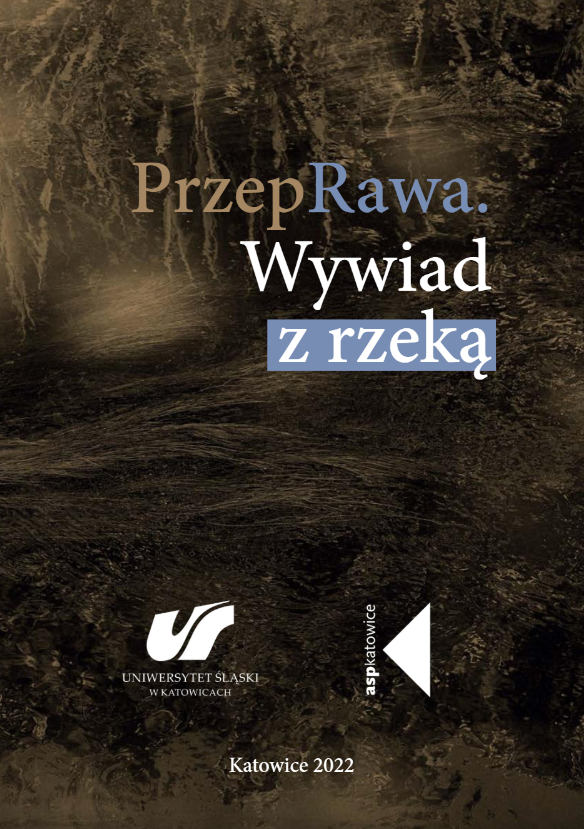 okładka publikacji „PrzepRawa. Wywiad z rzeką Katowice”