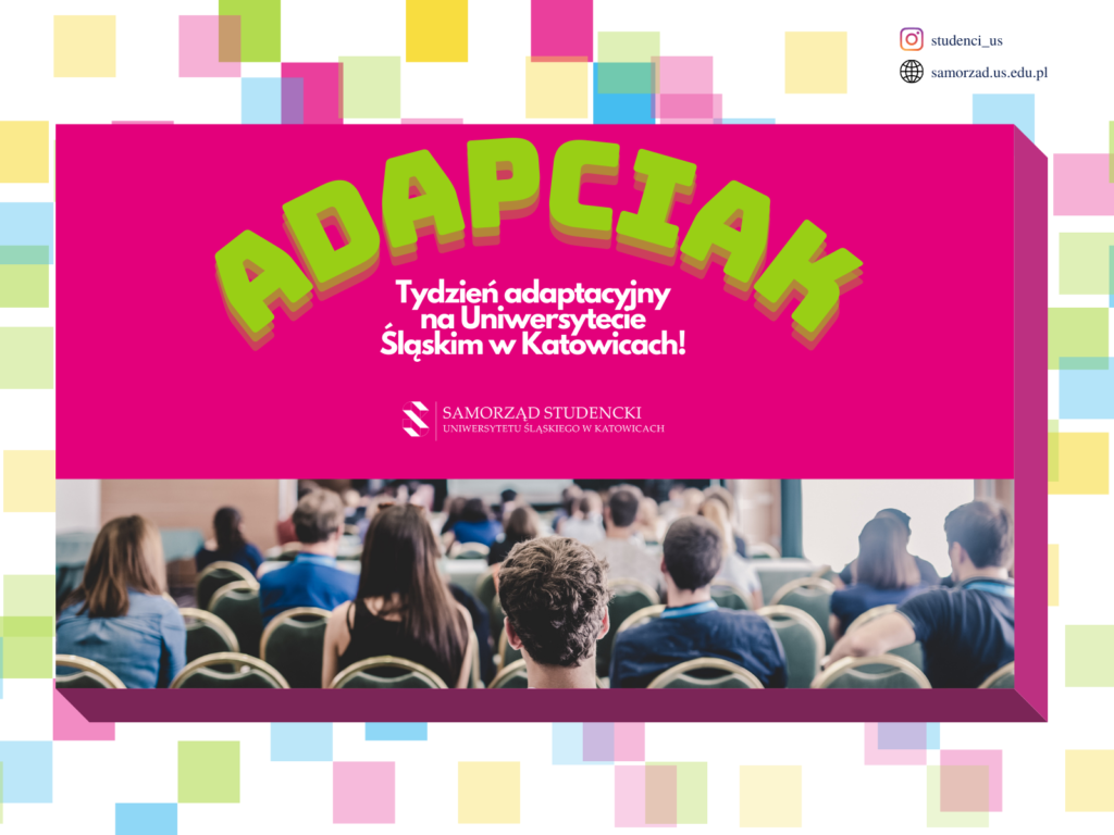 ADAPCIAK Tydzień adaptacyjny na Uniwersytecie Śląskim w Katowicach