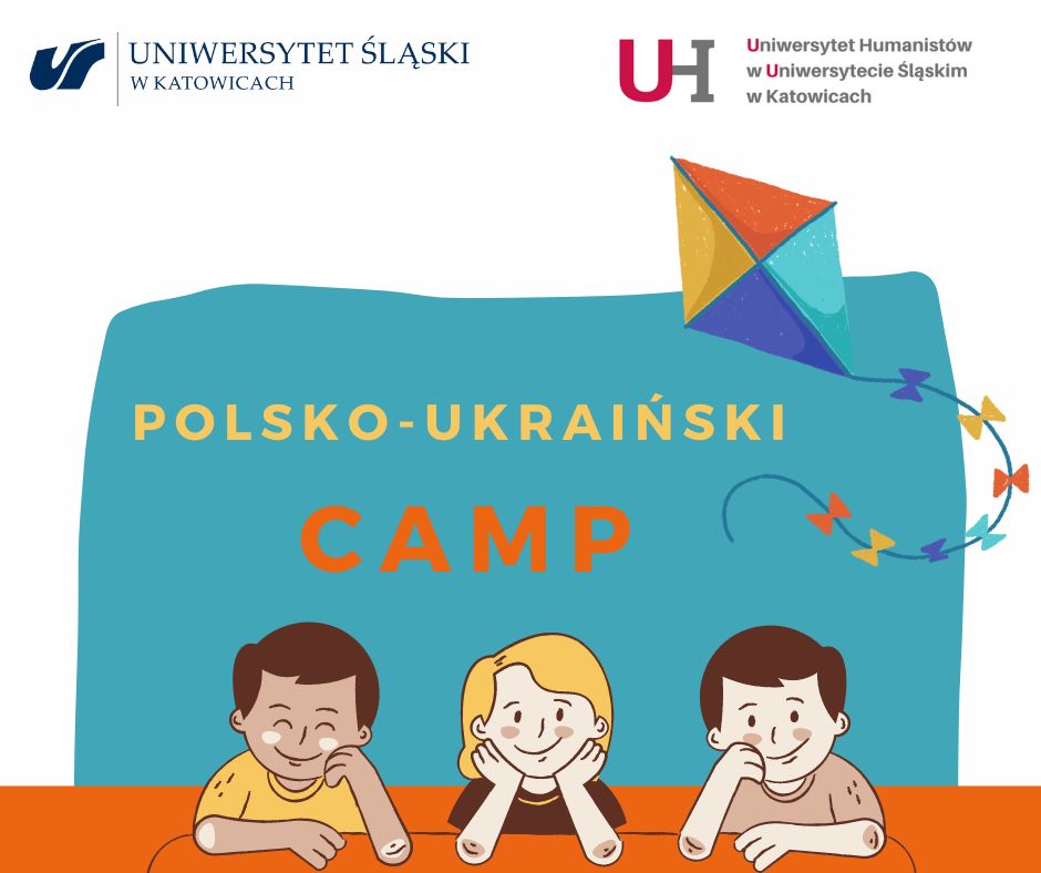 POLSKO-UKRAIŃSKI CAMP - rysunek trójki uśmiechniętych dzieci, nad nimi latawiec oraz logotyp Uniwersytetu Śląskiego oraz Uniwersytetu Humanistów