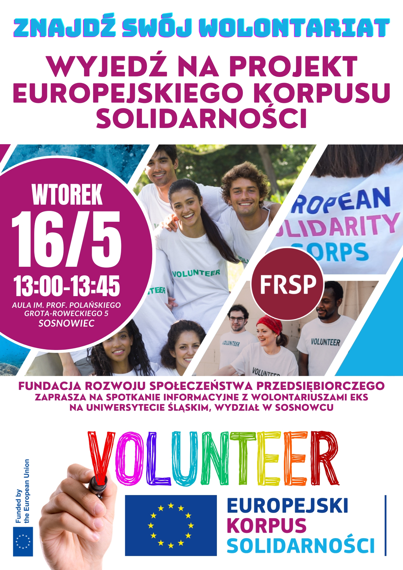 plakat: Europejski Korpus Solidarności - spotkanie ze studentami na Wydziale Filologicznym UŚ w Sosnowcu