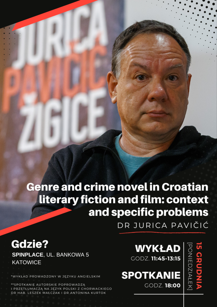 plakat promujący wykład i spotkanie ze zdjęciem Juricy Pavičicia