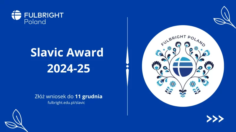 grafika informacyjna dotycząca Fulbright Slavic Award 2024-25