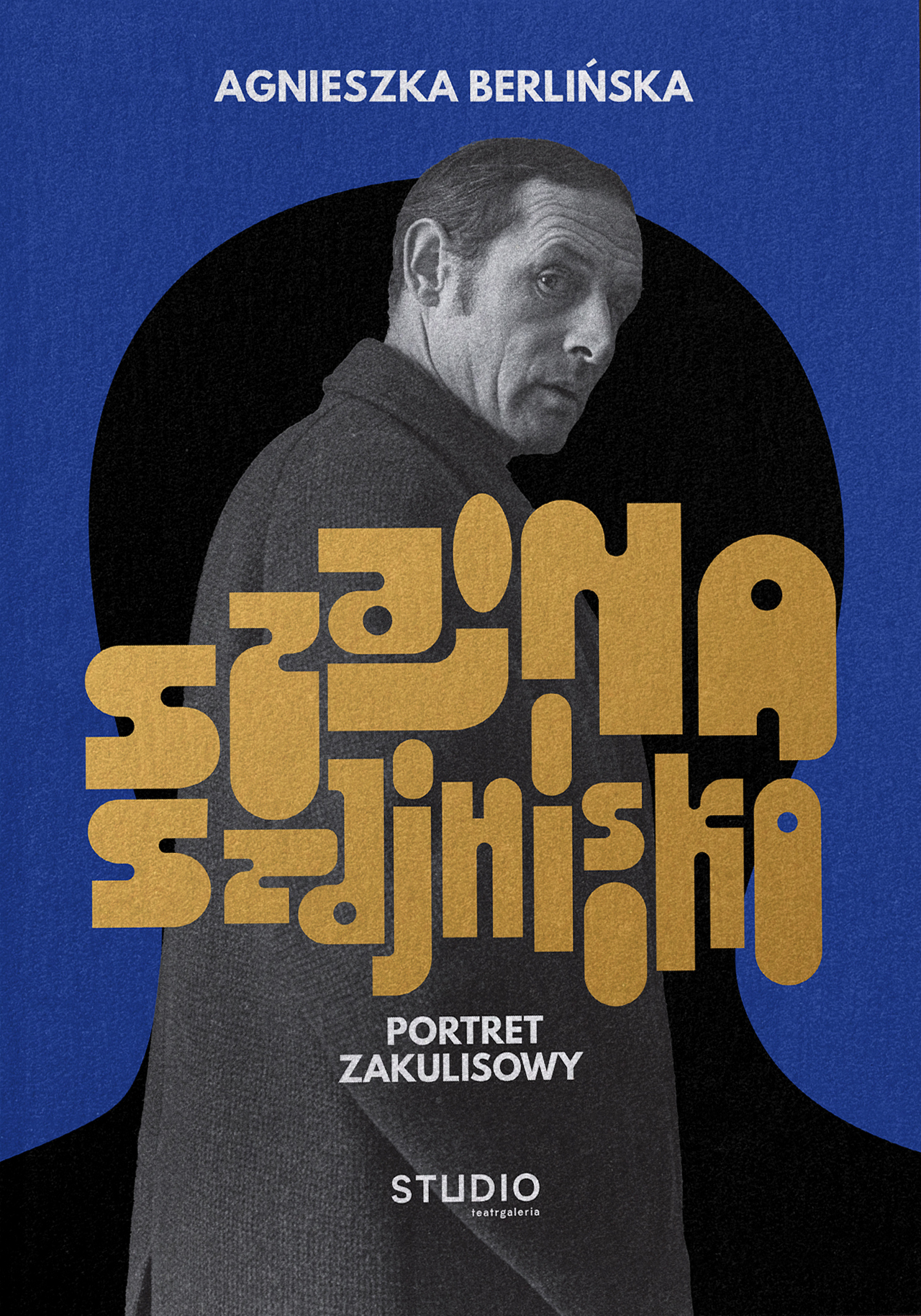 okładka książki „SZAJNA, SZAJNISKO. Portret zakulisowy”