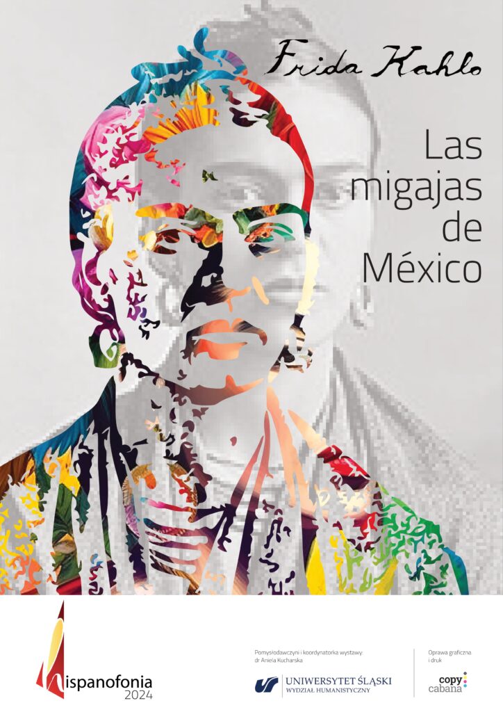 plakat wydarzenia przedstawiający meksykańską artystkę Fridę Kahlo