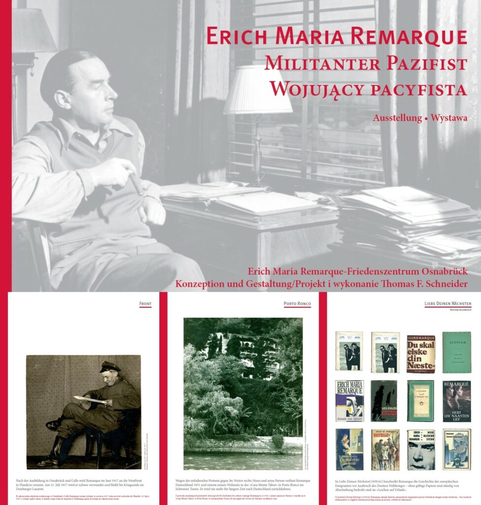 plakat z wizerunkiem Ericha Marii Remarque oraz okładkami książek, napis: Erich Maria Remarque Militanter Pzaifist Wojujący Pacyfista