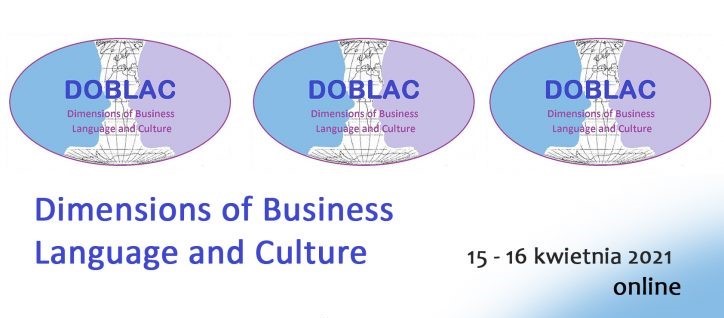 Dimensions of Business Language and Culture, 15 - 16 kwietnia 2021 online