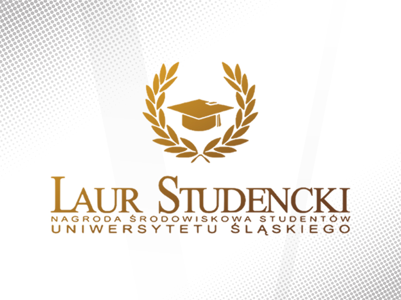 LAUR STUDENCKI NAGRODA ŚRODOWISKOWA STUDENTÓW UNIWERSYTETU ŚLĄSKIEGO