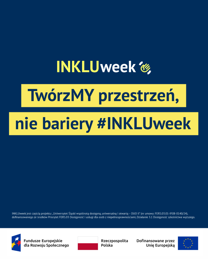 INKLUweek - TwórzMy przestrzeń, nie bariery #INKLUweek