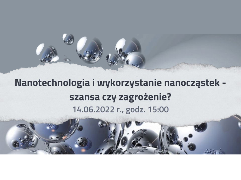 grafika towarzysząca debacie pt.: Nanotechnologia i wykorzystanie cząstek