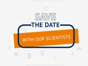 Save the date with our scientists