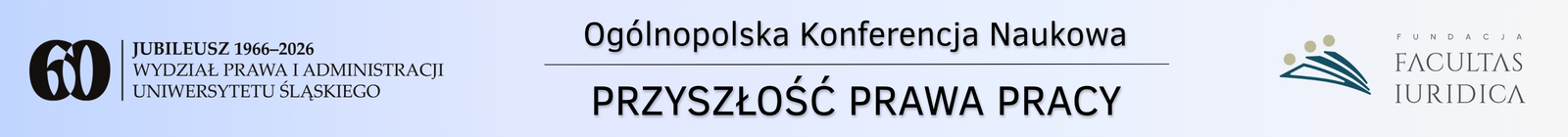 Ogólnopolska Konferencja Naukowa „Przyszłość prawa pracy”