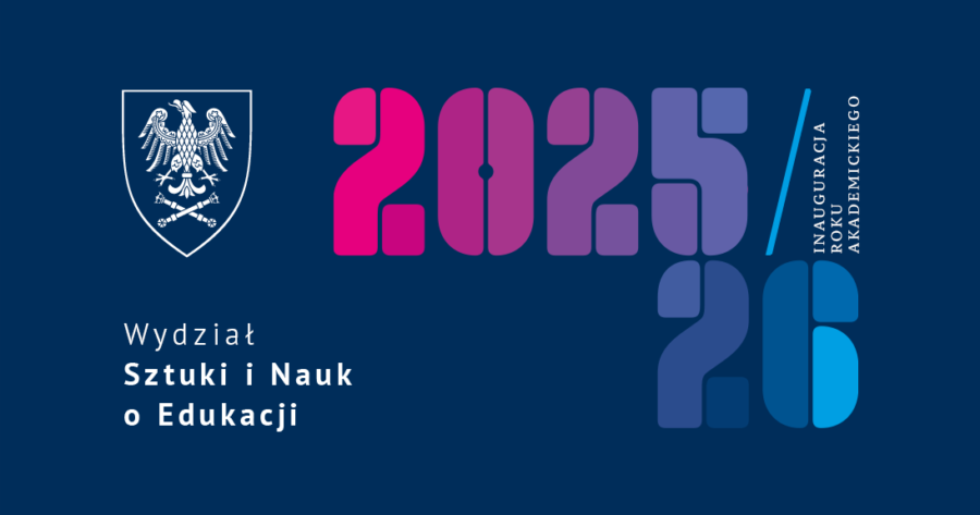 InauguracjA Roku Akademickiego 2025/2026 na Wydziale Sztuki i Nauk o Edukacji 