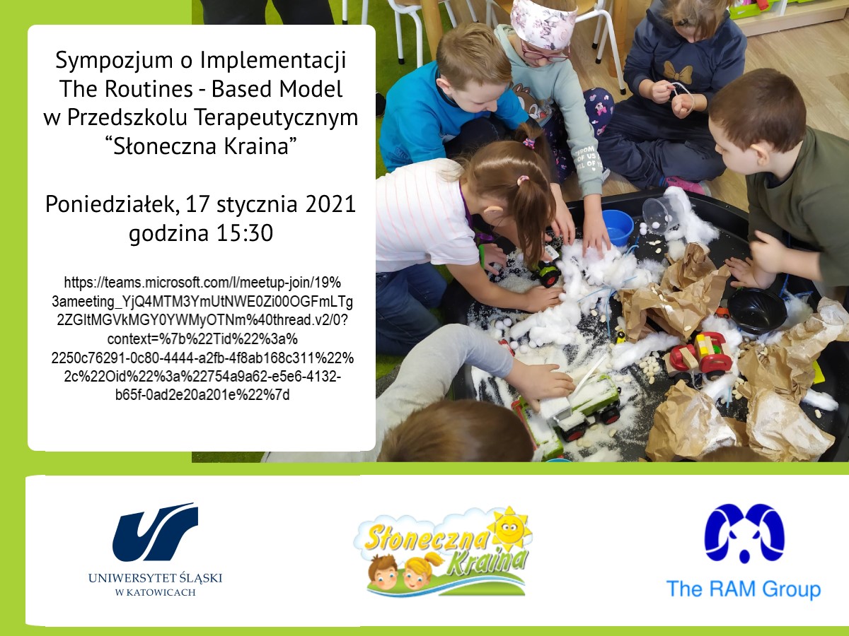 Plakat-Serdecznie zapraszamy na sympozjum o Implementacji The Routines – Based Model w Przedszkolu Terapeutycznym „Słoneczna Kraina” w dniu 17 stycznia 2022 r. godzina 15:30