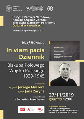 Promocja książki: Józef Gawlina, „In viam pacis. Dziennik Biskupa Polowego Wojska Polskiego 1939-1945”